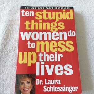 bridal shower gift? book: ten stupid things women do to mess up their lives